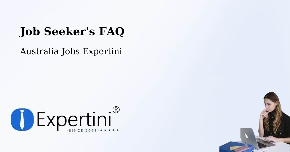 Job Seeker FAQ – Broadview - Australia Jobs Expertini